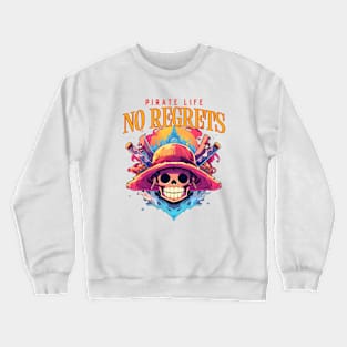 Anime Pirate Life No Regrets Crewneck Sweatshirt